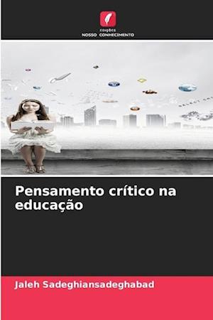 Pensamento crítico na educação