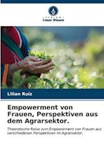 Empowerment von Frauen, Perspektiven aus dem Agrarsektor.