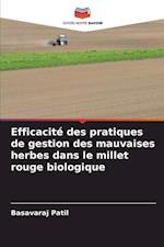 Efficacité des pratiques de gestion des mauvaises herbes dans le millet rouge biologique