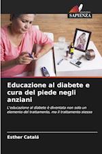 Educazione al diabete e cura del piede negli anziani