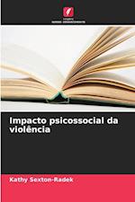 Impacto psicossocial da violência