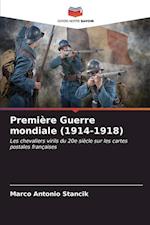 Première Guerre mondiale (1914-1918)