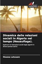 Dinamica delle relazioni sociali in Algeria nel tempo (Neuauflage).