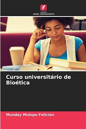 Curso universitário de Bioética