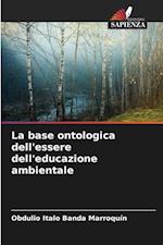 La base ontologica dell'essere dell'educazione ambientale