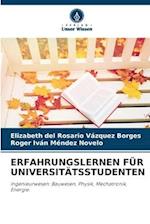 ERFAHRUNGSLERNEN FÜR UNIVERSITÄTSSTUDENTEN