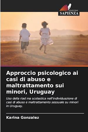 Approccio psicologico ai casi di abuso e maltrattamento sui minori, Uruguay