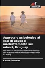 Approccio psicologico ai casi di abuso e maltrattamento sui minori, Uruguay