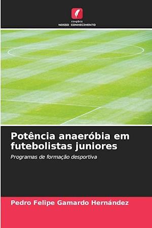 Potência anaeróbia em futebolistas juniores