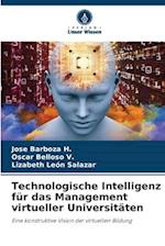 Technologische Intelligenz für das Management virtueller Universitäten