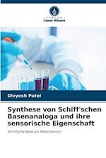 Synthese von Schiff'schen Basenanaloga und ihre sensorische Eigenschaft