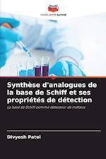 Synthèse d'analogues de la base de Schiff et ses propriétés de détection