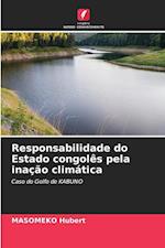 Responsabilidade do Estado congolês pela inação climática