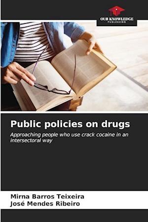 Public policies on drugs