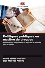 Politiques publiques en matière de drogues