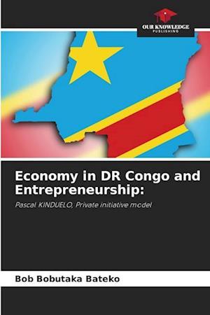 Economy in DR Congo and Entrepreneurship: