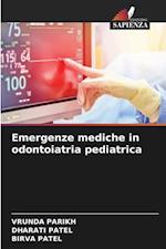 Emergenze mediche in odontoiatria pediatrica