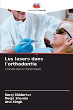 Les lasers dans l'orthodontie