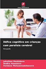 Défice cognitivo em crianças com paralisia cerebral