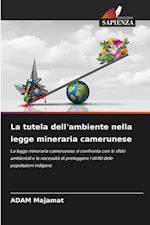 La tutela dell'ambiente nella legge mineraria camerunese