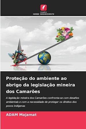 Proteção do ambiente ao abrigo da legislação mineira dos Camarões