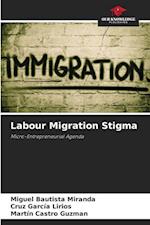 Labour Migration Stigma