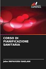 CORSO DI PIANIFICAZIONE SANITARIA