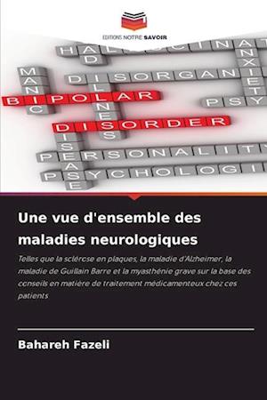 Une vue d'ensemble des maladies neurologiques