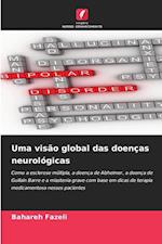 Uma visão global das doenças neurológicas