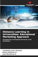 Distance Learning in Universities: Educational Marketing Approach