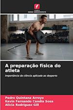 A preparação física do atleta