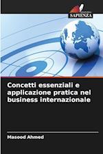 Concetti essenziali e applicazione pratica nel business internazionale