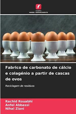 Fabrico de carbonato de cálcio e colagénio a partir de cascas de ovos