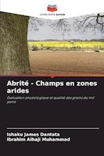 Abrité - Champs en zones arides