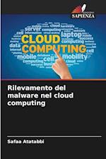 Rilevamento del malware nel cloud computing