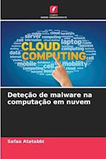 Deteção de malware na computação em nuvem