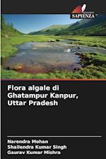 Flora algale di Ghatampur Kanpur, Uttar Pradesh