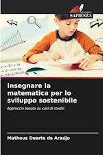 Insegnare la matematica per lo sviluppo sostenibile