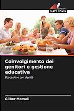 Coinvolgimento dei genitori e gestione educativa