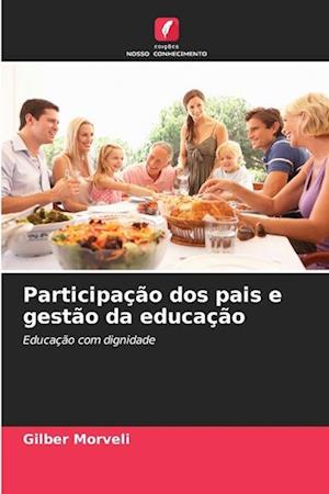 Participação dos pais e gestão da educação