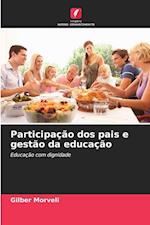 Participação dos pais e gestão da educação