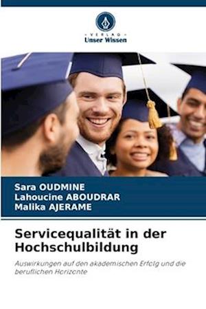 Servicequalität in der Hochschulbildung