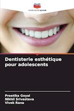Dentisterie esthétique pour adolescents