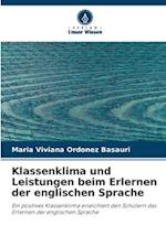 Klassenklima und Leistungen beim Erlernen der englischen Sprache