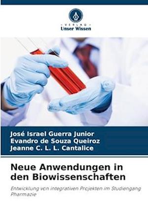 Neue Anwendungen in den Biowissenschaften