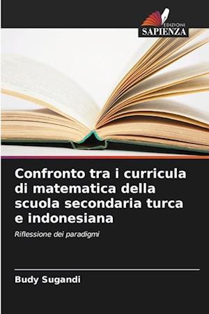 Confronto tra i curricula di matematica della scuola secondaria turca e indonesiana