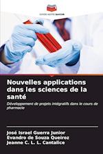 Nouvelles applications dans les sciences de la santé