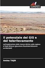 Il potenziale del GIS e del telerilevamento