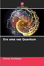 Era uma vez Quantum