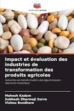 Impact et évaluation des industries de transformation des produits agricoles